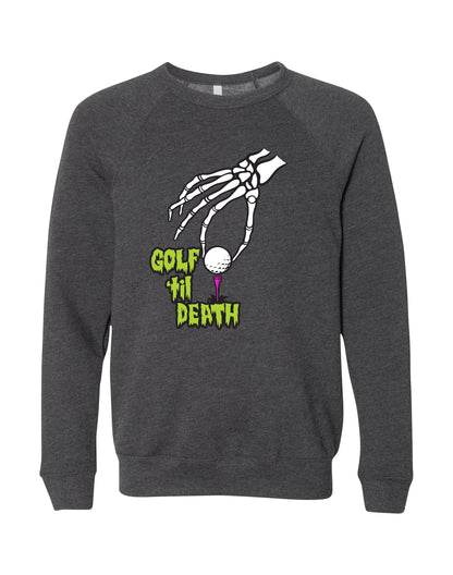 Golf 'Til Death Unisex Sweatshirt SwingJuice