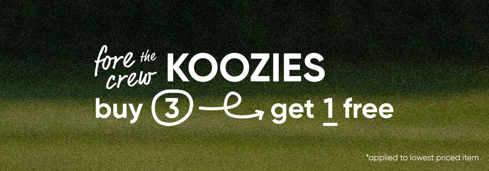 Fore Koozies promotional banner