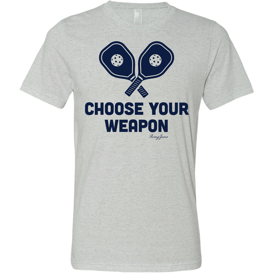 Pickleball Choose Your Weapon Unisex T-Shirt SwingJuice